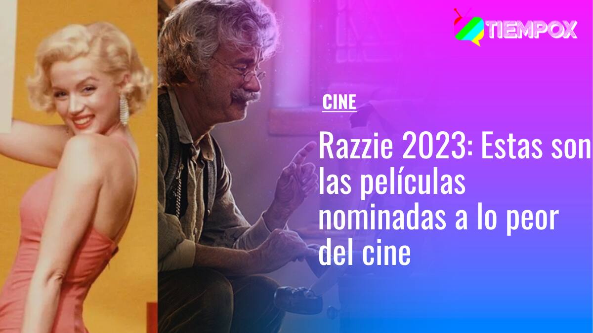Razzie 2023: Estas son las películas nominadas a lo peor del cine