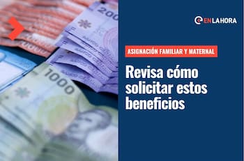 Asignación Familiar y Maternal: ¿Cómo se solicitan estos beneficios y cuáles son sus montos?