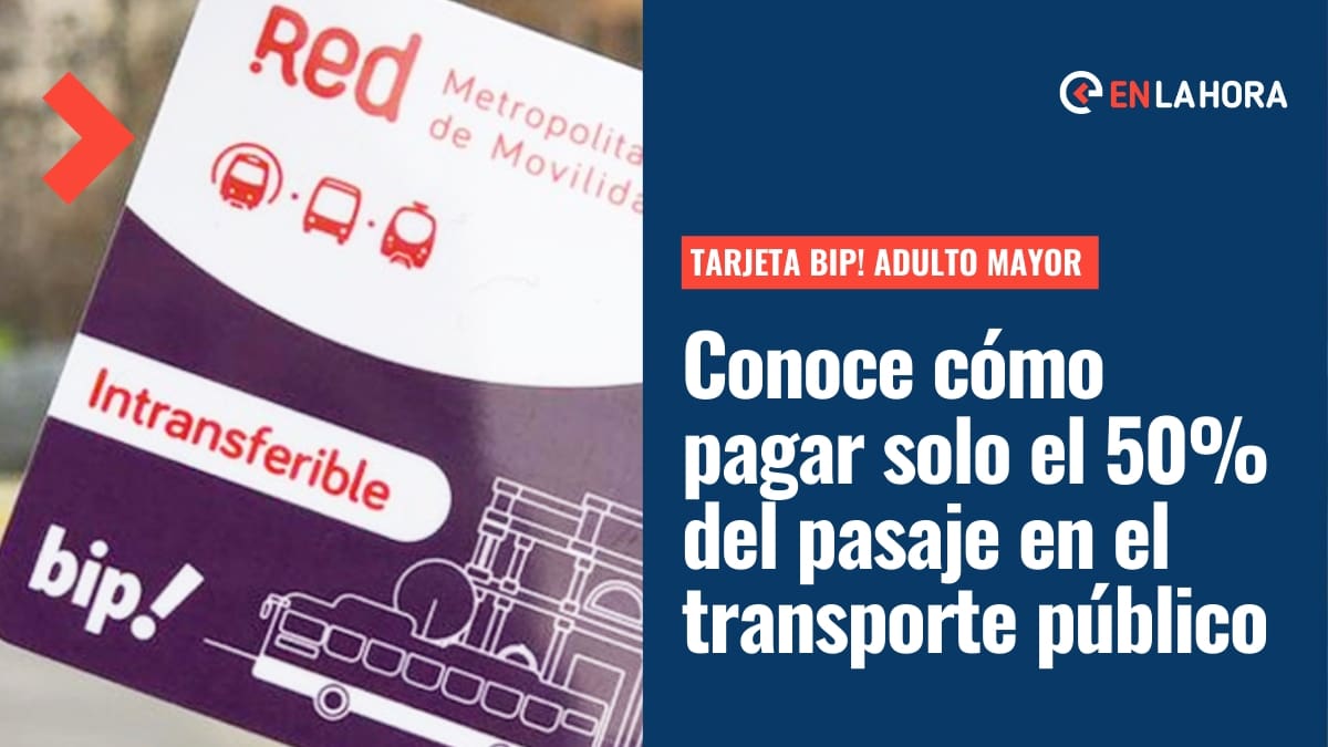 Tarjeta Bip! Adulto Mayor: Así puedes pagar solo el 50% del pasaje en el transporte público en la Región Metropolitana