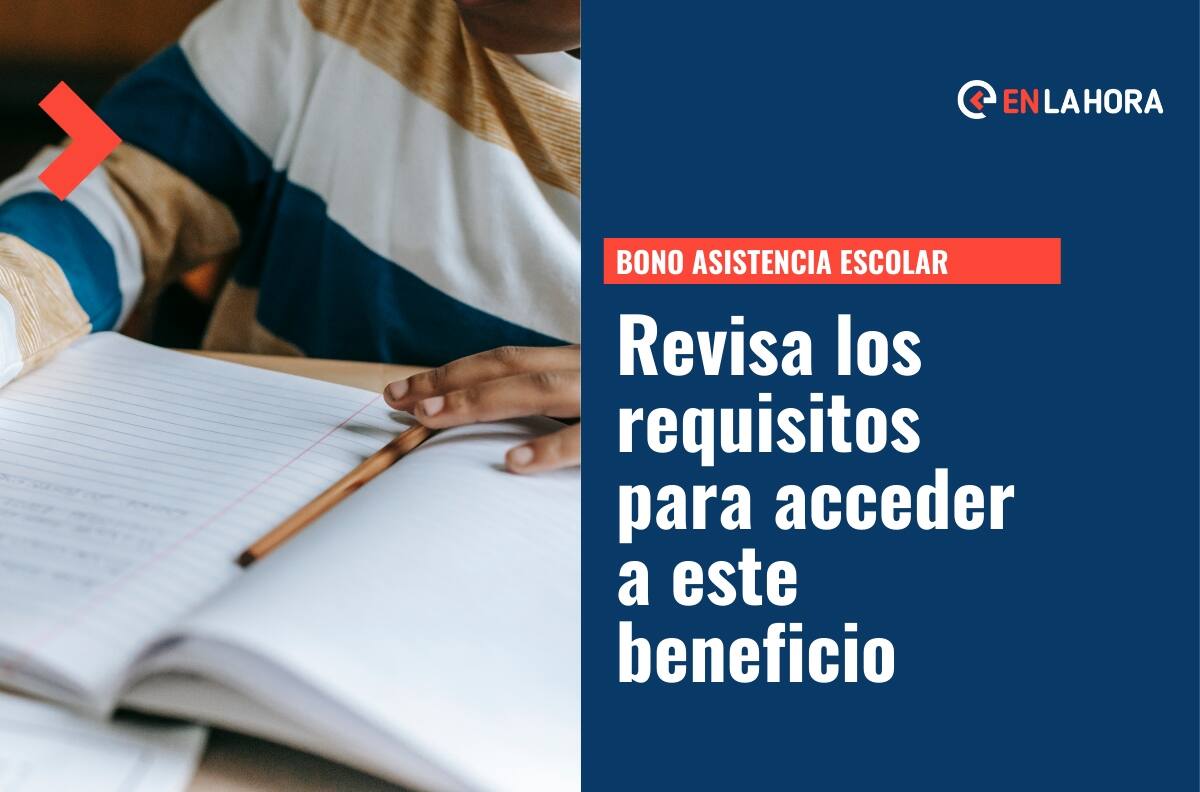 Bono por Asistencia Escolar: Revisa cómo acceder al beneficio y cuánto dinero entrega este 2022