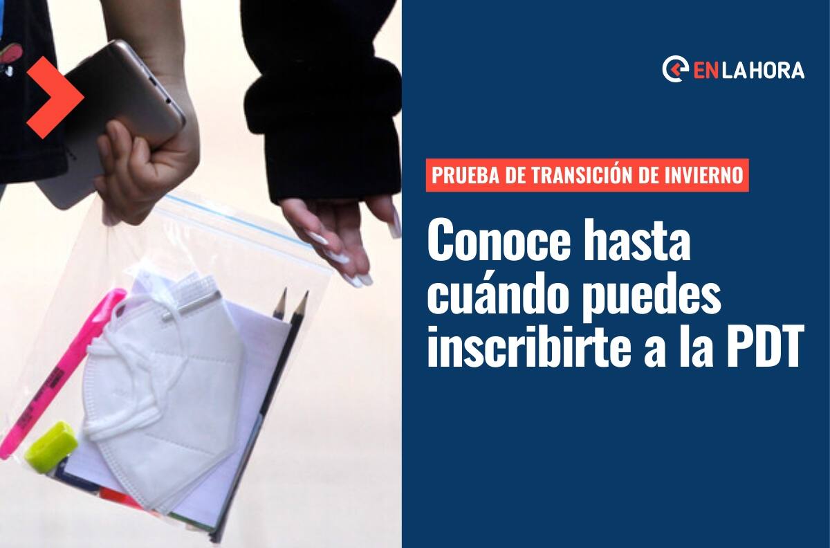 PDT de Invierno: ¿Hasta cuándo puedo inscribirme para la Prueba de Transición 2022 y cómo hacerlo?