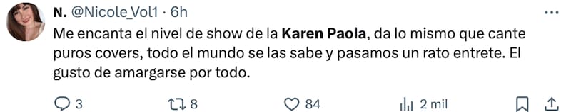 La artista fue amada y odiada en Las Condes.