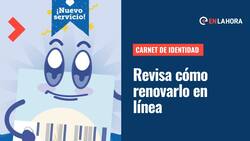 Registro Civil: ¿Cómo renovar mi carnet de identidad en línea y qué valor tiene?