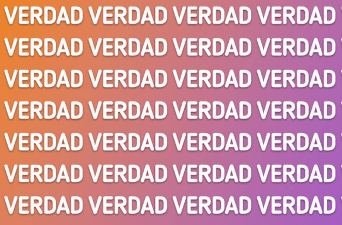 Test visual: ¿Puedes encontrar la palabra diferente a "VERDAD" en solo 10 segundos?