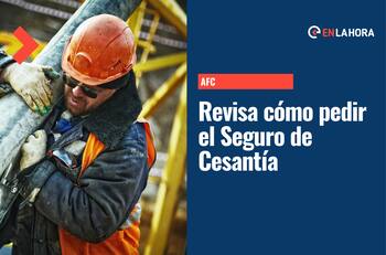Seguro de Cesantía: ¿Cuáles son los pasos para cobrarlo y qué necesitas para hacerlo?
