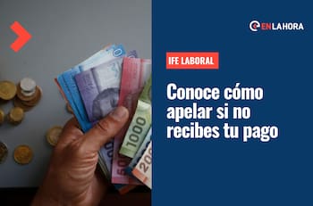 IFE Laboral: ¿Cuándo se paga el beneficio de hasta $300 mil y cómo puedo apelar si no lo recibo?