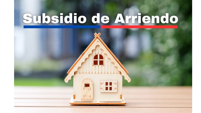 Conoce cuáles son los requisitos y cómo postular al Subsidio de Arriendo. Créditos: En La Hora - Canva