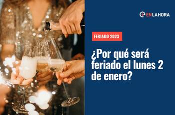 El primer fin de semana largo de 2023: ¿Por qué el lunes 2 de enero será feriado?
