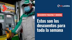 Descuentos en Bencina y Parafina: Conoce el calendario de ofertas de lunes a domingo
