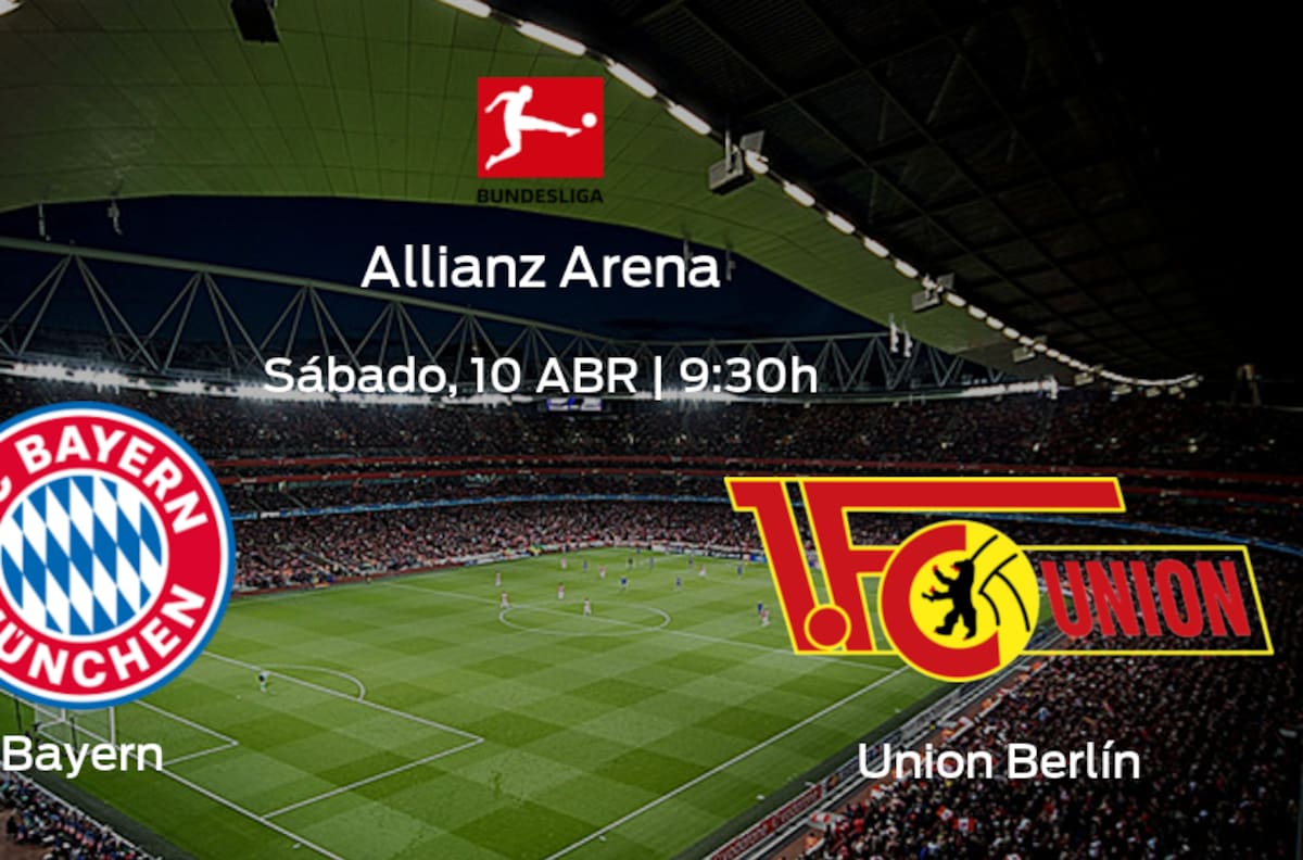Bayern vs Union Berlín: Programación y previa