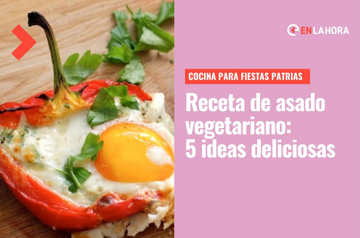 Recetas de asado vegetariano: 5 ideas para hacer en la parrilla en estas Fiestas Patrias