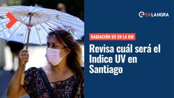 Radiación UV Santiago | Cuál será el índice de este domingo 10 de abril en la Región Metropolitana