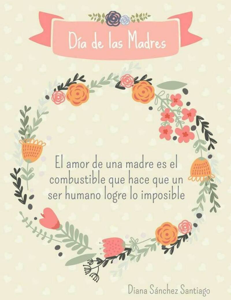 Deséale un lindo día a tu madre.