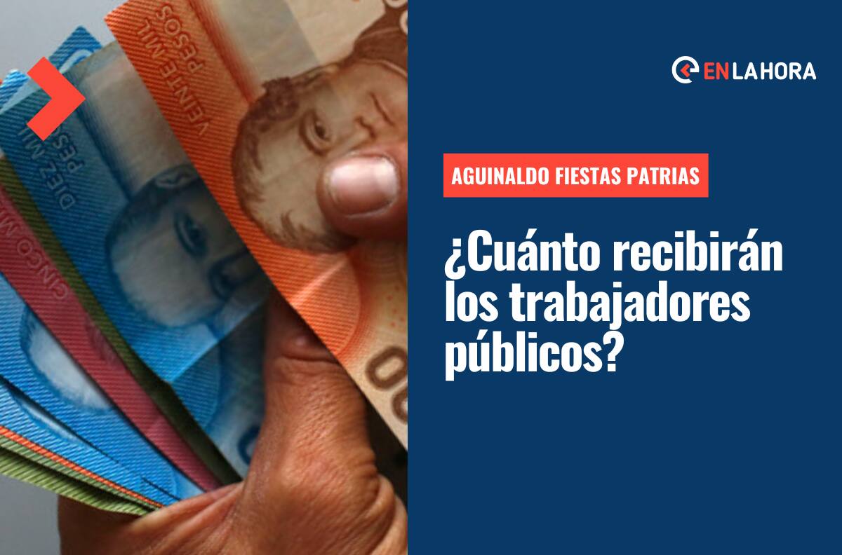Aguinaldo Fiestas Patrias: Conoce cuánto recibirán los trabajadores públicos para este 18 de septiembre