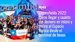 Creamfields 2022: Cómo llegar y cuánto me demoro en micro y metro a Espacio Riesco desde el terminal de buses