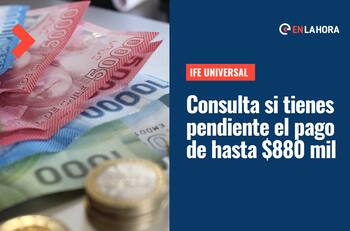 IFE Universal: ¿Cómo saber si no lo he cobrado y hasta cuándo puedo solicitar el pago de hasta $880 mil?