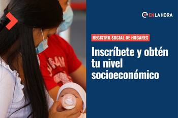 Registro Social de Hogares: ¿Cómo inscribirme y obtener mi calificación socioeconómica?