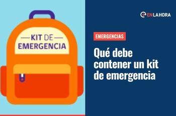 Kit de emergencia: Conoce todo lo que debes llevar ante un posible terremoto, tsunami, aluvión o incendio