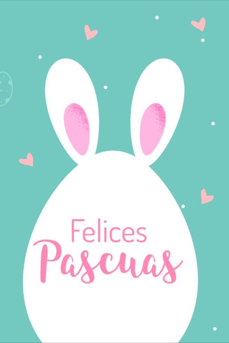 Estas son las mejores imágenes para enviar en Pascua por WhatsApp.