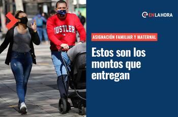 Asignación Familiar y Maternal: Conoce los montos que entregan y cómo solicitarlas