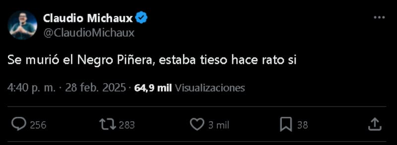 El comentario respecto a la muerte del Negro Piñera.