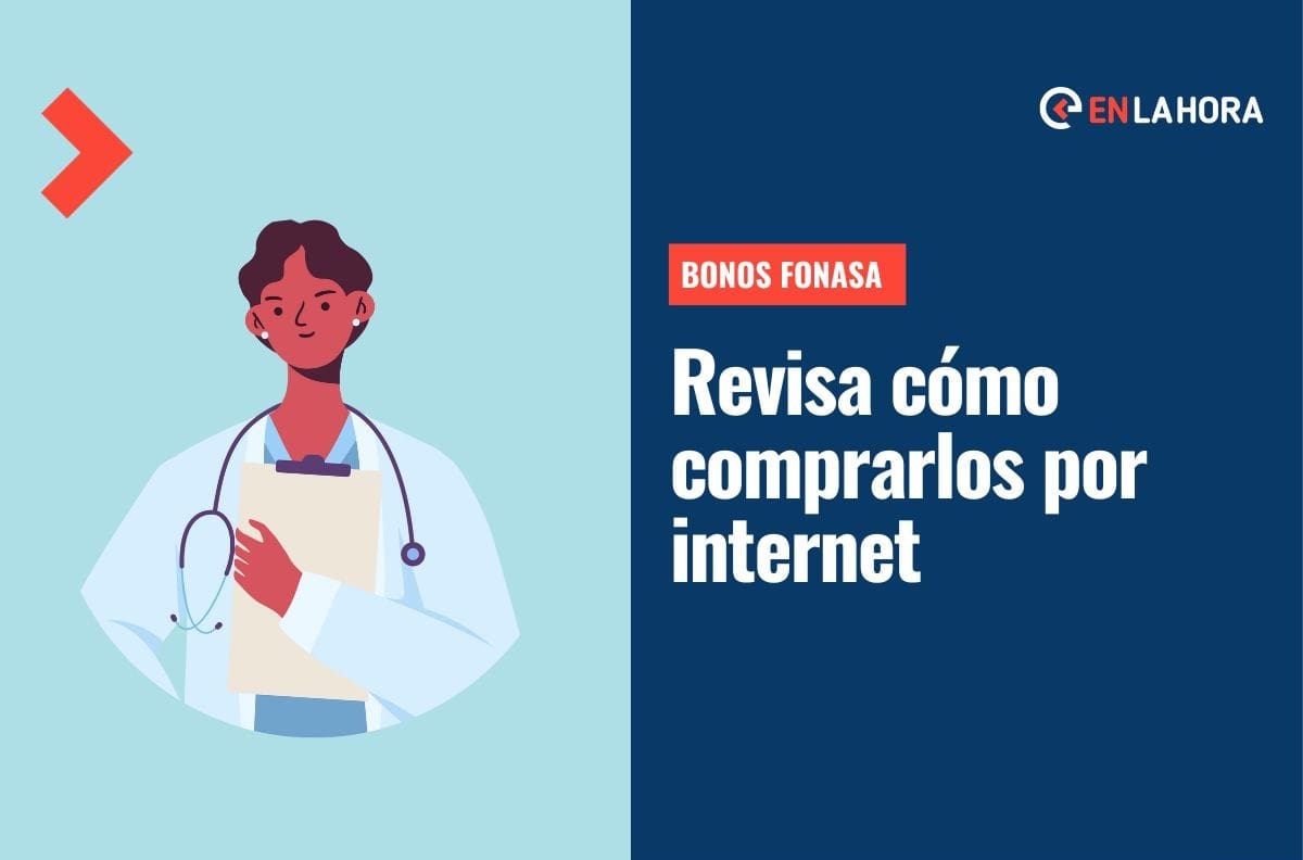 Bonos Fonasa: Consulta cómo comprarlos a través de internet y qué vigencia hay para utilizarlos