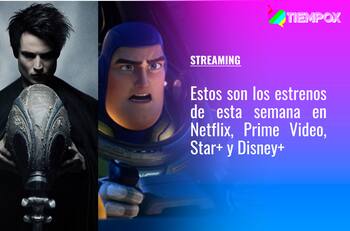 "Sandman", "Lightyear" y más: Revisa los estrenos de Netflix, Prime Video, Star+ y Disney+ de esta semana en streaming