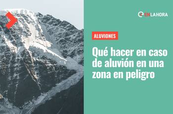 Aluviones por el cambio de estación: Conoce qué hacer en caso de un deslizamiento