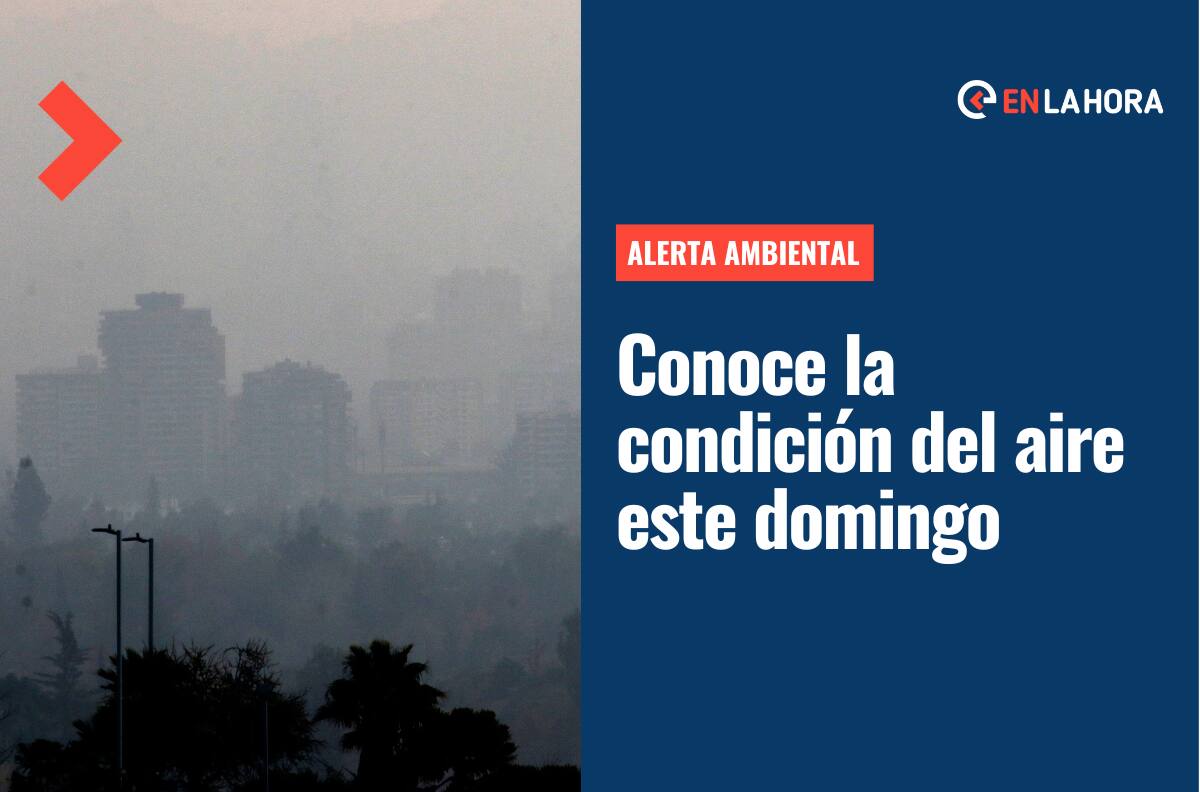 Alerta Ambiental en la Región Metropolitana | ¿Cuál es el pronóstico del aire para este domingo 26 de junio?