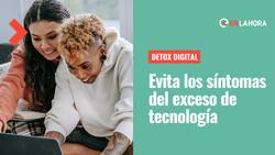 Detox digital: ¿Qué beneficios tiene y cómo puede afectar mi salud el uso excesivo de la tecnología?