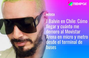 J Balvin en Chile: Cómo llegar y cuánto me demoro al Movistar Arena en micro y metro desde el terminal de buses