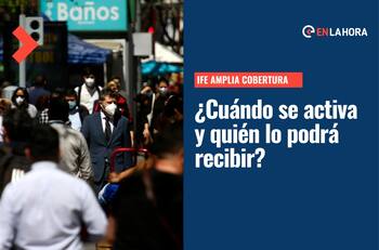 IFE Amplia Cobertura: ¿Cuándo se activa de forma automática y quién lo podrá recibir?