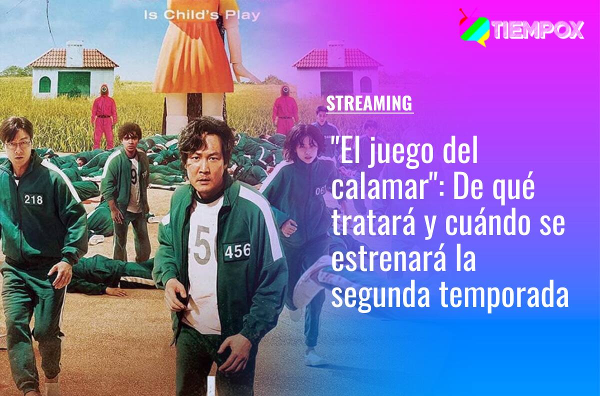 "El juego del calamar": De qué tratará y cuándo se estrenará la segunda temporada de la serie de Netflix