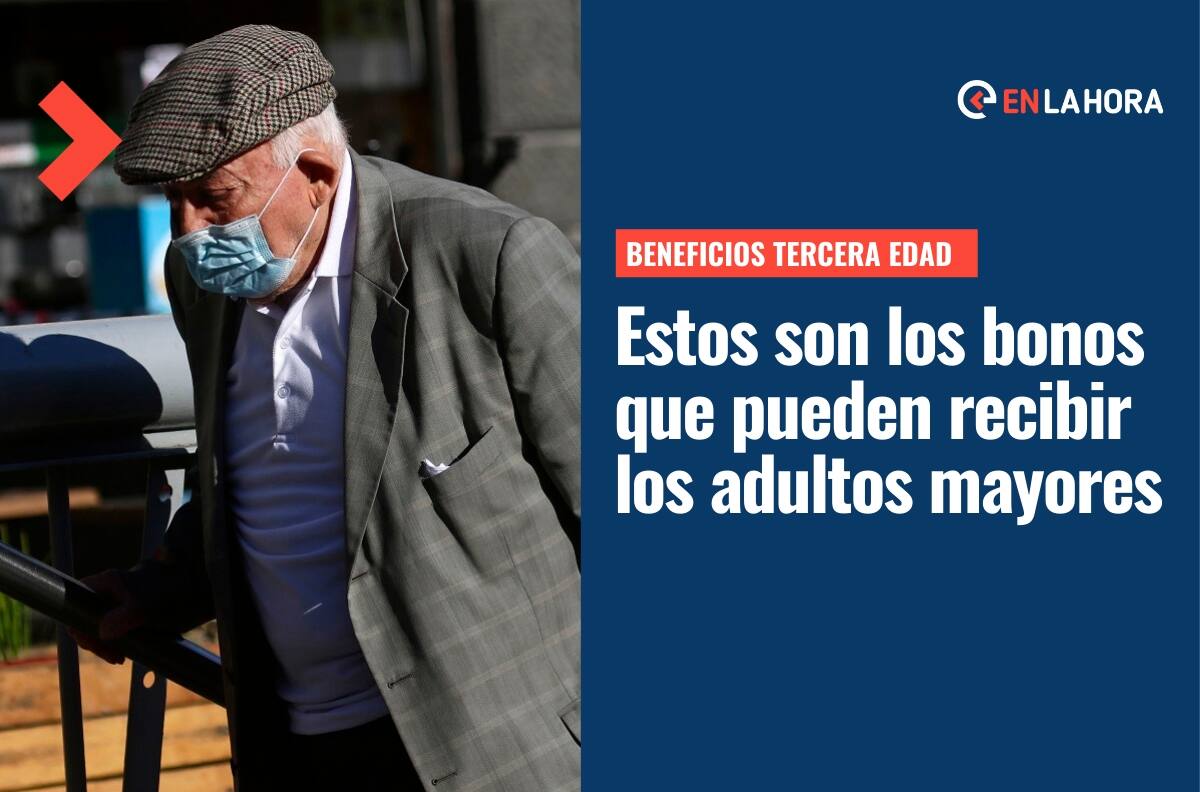 Bonos para tercera edad 2022: Revisa a todos los beneficios que pueden acceder los adultos mayores