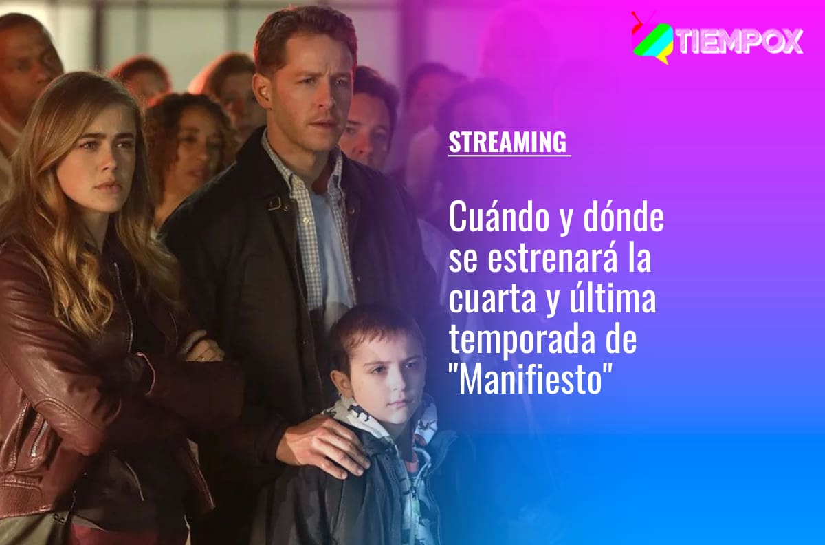"Manifiesto": Cuándo se estrenará la cuarta y última temporada de la serie de Netflix