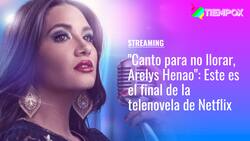 "Canto para no llorar, Arelys Henao": Este es el final de la telenovela colombiana de Netflix