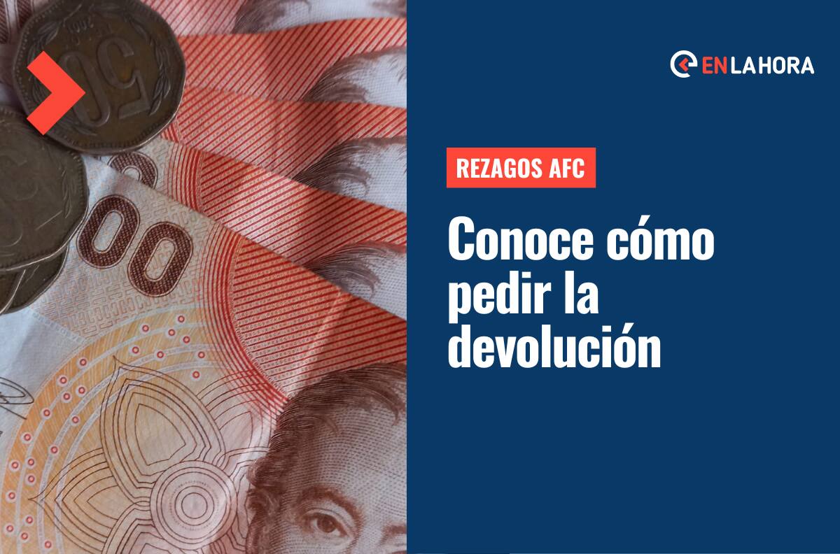 Rezagos AFC: Conoce por qué se producen y cómo puedes solicitar su devolución del dinero