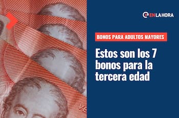 Bonos para adultos mayores: Revisa los requisitos y montos de estos 7 beneficios para tercera edad