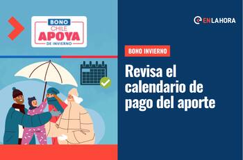 Bono Invierno: Así será el calendario de pagos del aporte de $120 mil que se entregará en unos días