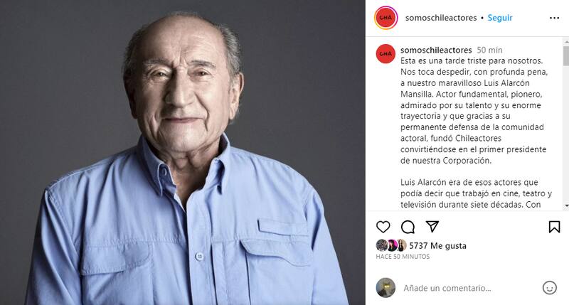 Durante la tarde del 4 de agosto, Chile Actores confirmó el lamentable fallecimiento del reconocido actor de teleseries chilenas Luis Alarcón.