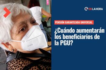 Pensión Garantizada Universal: Revisa la fecha en que más personas podrán acceder al beneficio