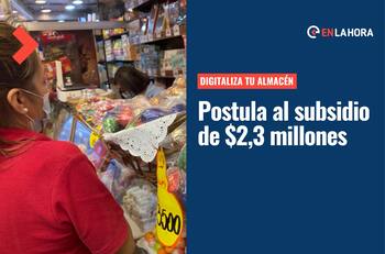 Se acaba el plazo para postular al programa Digitaliza tu almacén: Revisa cómo acceder al bono de hasta $2,3 millones