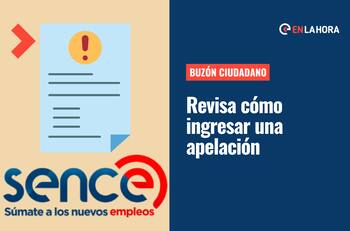 Buzón Ciudadano: Revisa cómo apelar en caso de no haber recibido el IFE Laboral