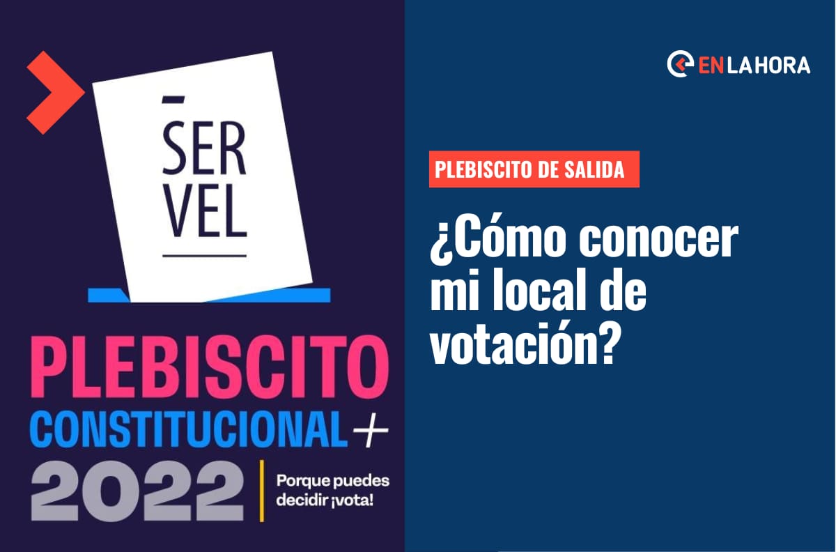 Plebiscito de Salida: Revisa cuándo y cómo conocer tu local de votación y qué pasa si no vas a votar
