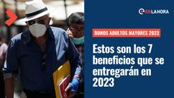 Bonos para Adultos Mayores 2023: Conoce cuáles son los 7 beneficios que se entregarán el próximo año