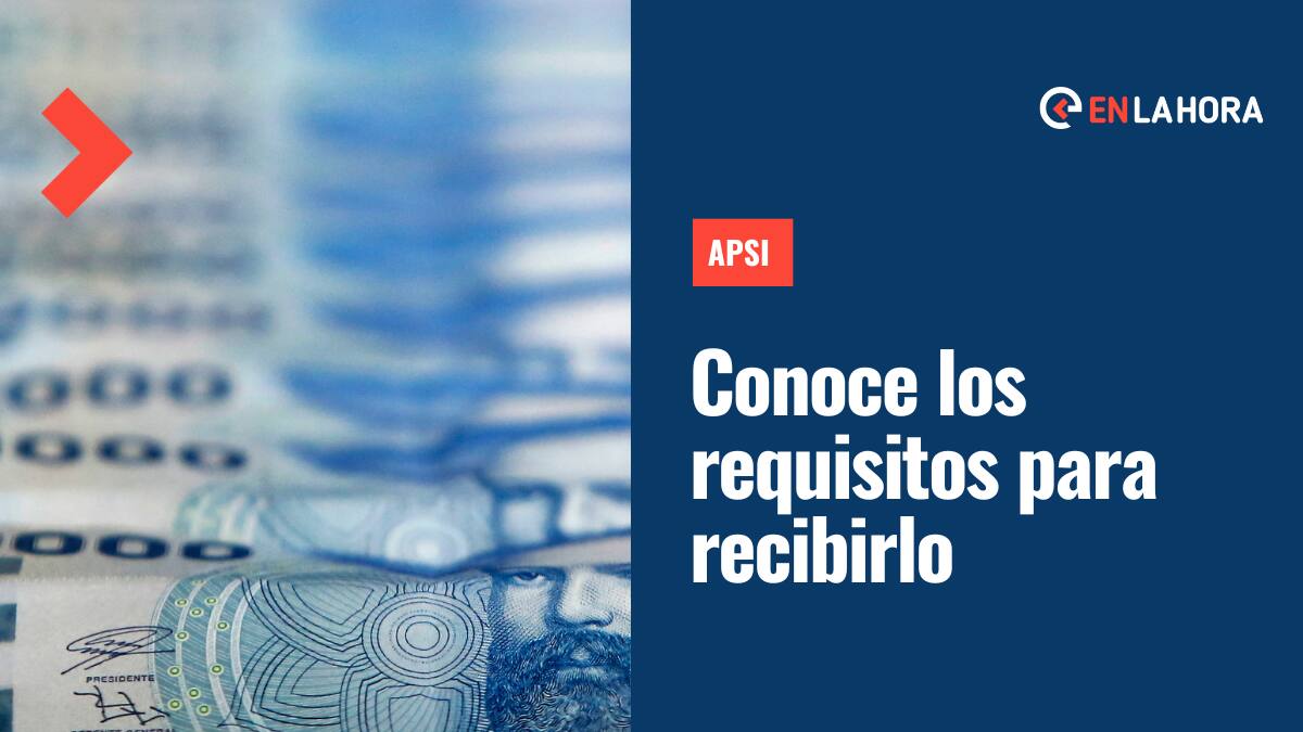 Aporte Previsional Solidario de Invalidez: Revisa quiénes pueden solicitarlo y cómo hacer el trámite