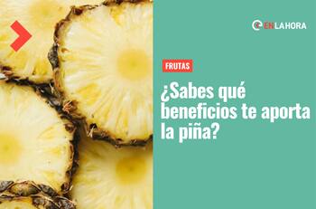 Piña: ¿Sabes qué beneficios y vitaminas te aporta ingerir esta fruta?