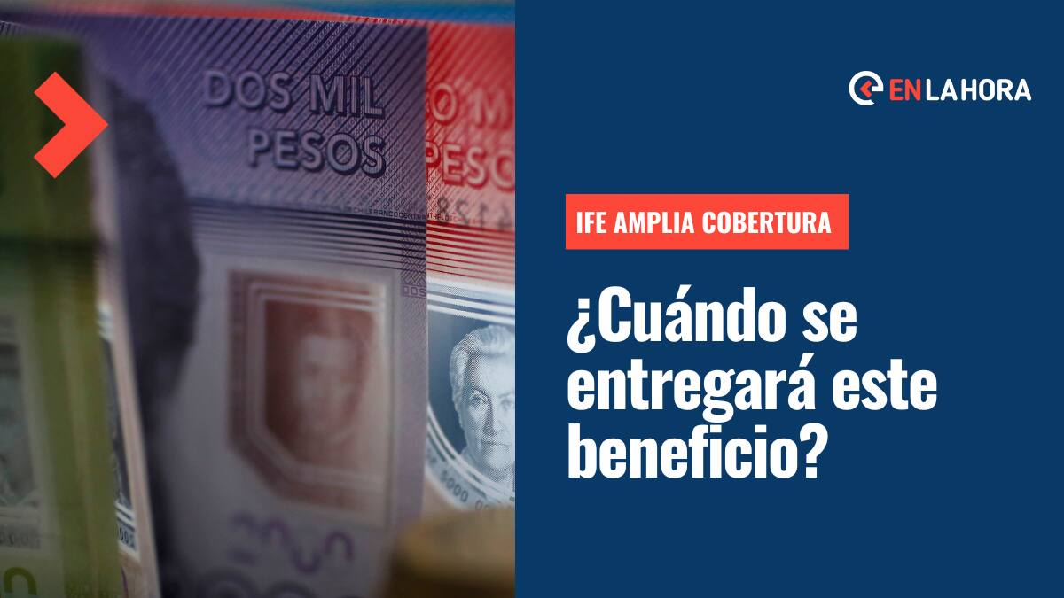 IFE Amplia Cobertura: Conoce la fecha de pago de este beneficio y quiénes podrán recibirlo
