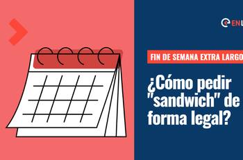 Fin de semana largo: ¿Cómo pedir "sandwich" este 9 de diciembre de forma legal?