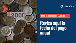 Pago Anual Bono Trabajo a la Mujer: Conoce aquí el día en el que recibirás tu beneficio